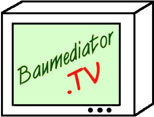 Ihr Baumediation Online TV.